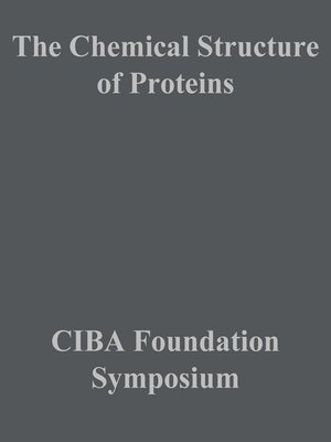 cover image of The Chemical Structure of Proteins